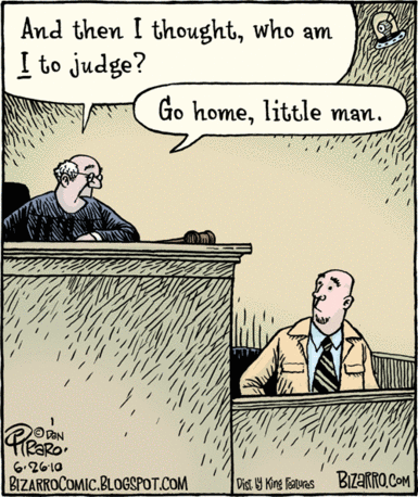 Cartoon of courtroom judge who figures he's not supposed to judge