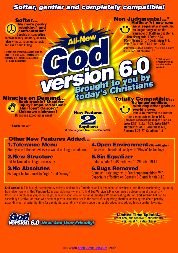 All-New GOD Version 6.0! Brought to you by today's awfully nice, nice Christians!