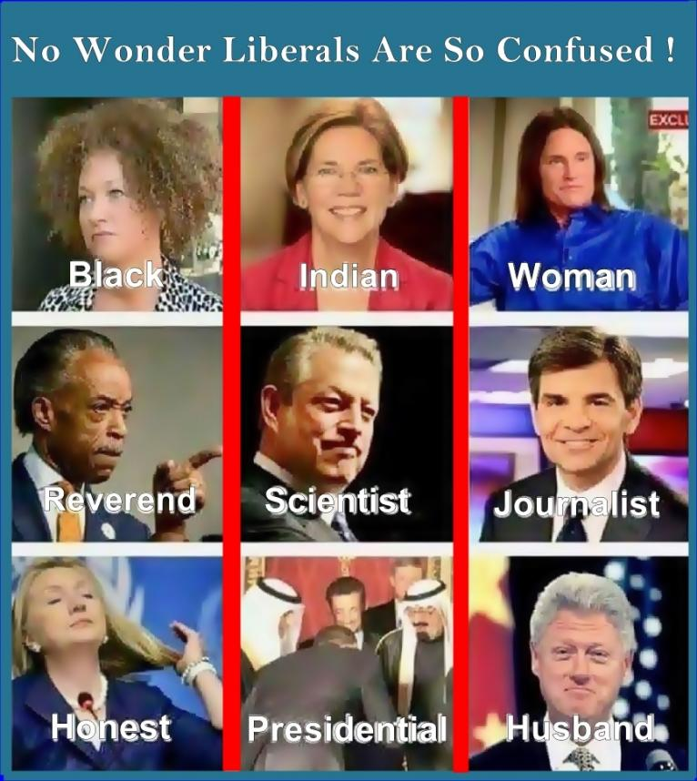 Meme: No wonder liberals are confused